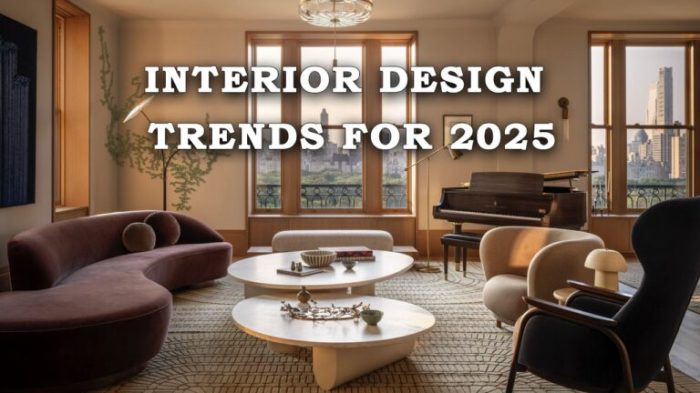 Top Interior Design Trends for 2025 That We'll See Everywhere